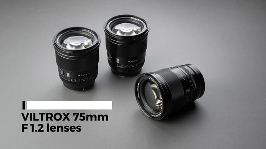 Viltrox AF 75mm F1.2 レンズガイド：高速で手頃な価格のポートレートレンズ